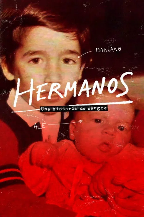 Hermanos, una historia de sangre постер