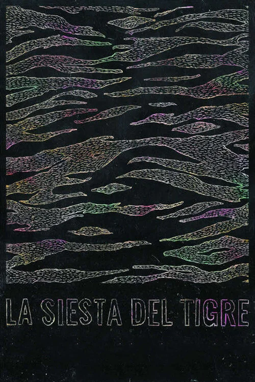 La siesta del tigre постер