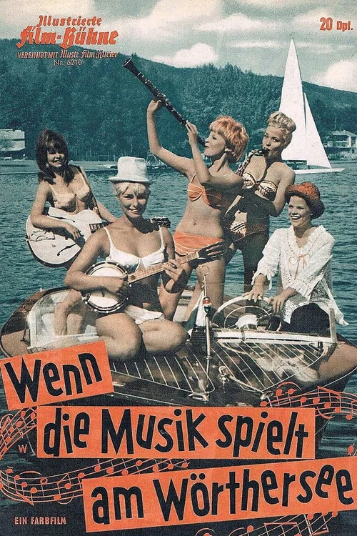 Wenn die Musik spielt am Wörthersee постер