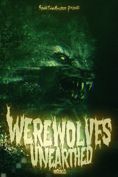 Werewolves Unearthed постер