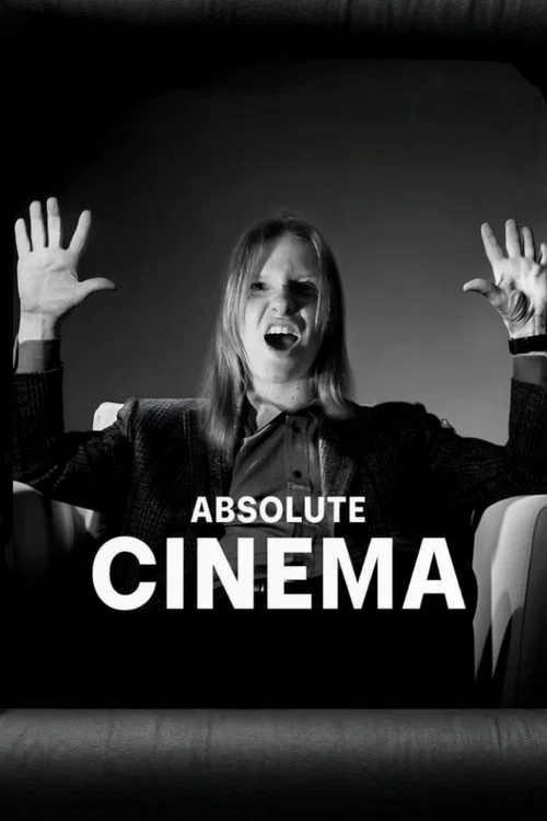 ABSOLUTE CINEMA постер