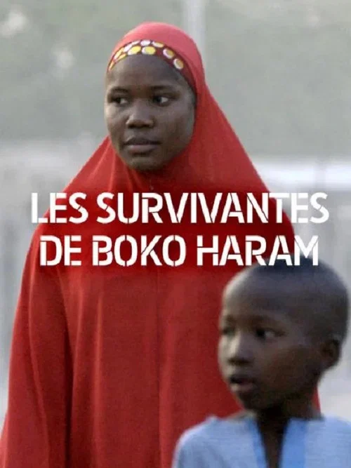 Les survivantes de Boko Haram постер