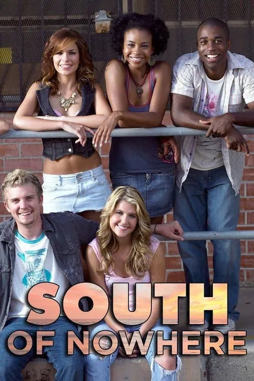 South of Nowhere постер