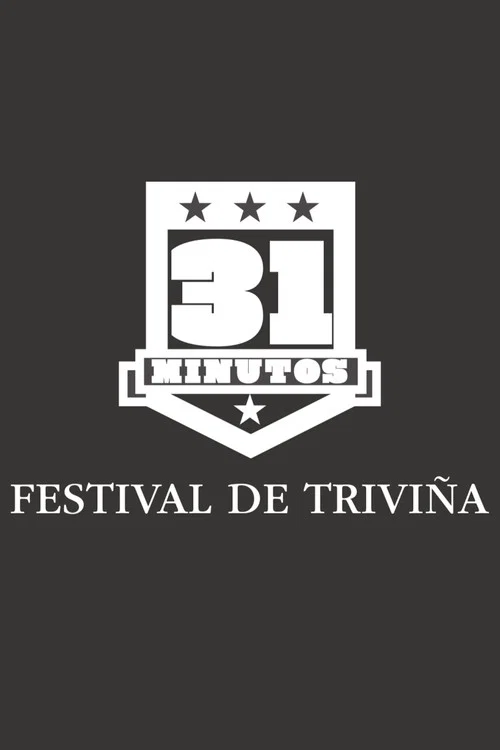 31 Minutos: Festival de Triviña постер