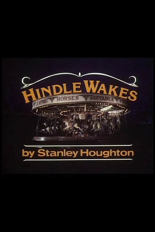 Hindle Wakes постер