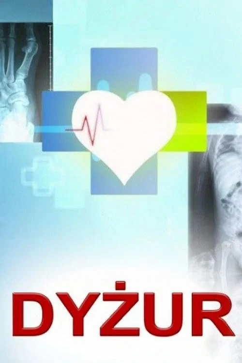 Dyżur постер