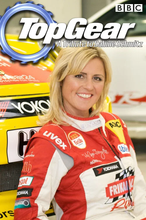 Top Gear: A Tribute to Sabine Schmitz постер