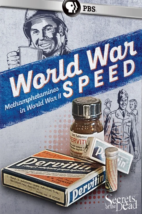 World War Speed: The Drugs That Won WWII постер