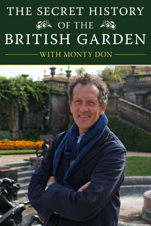 The Secret History of the British Garden постер