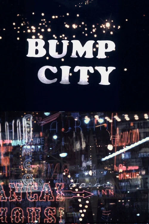 Bump City постер