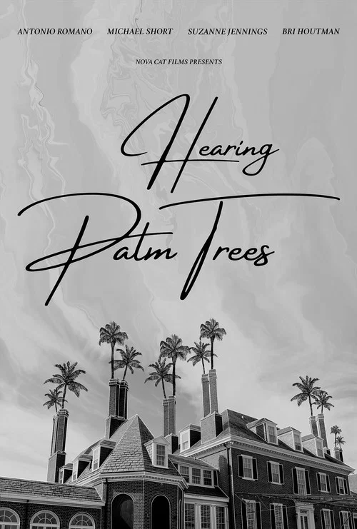 Hearing Palm Trees постер