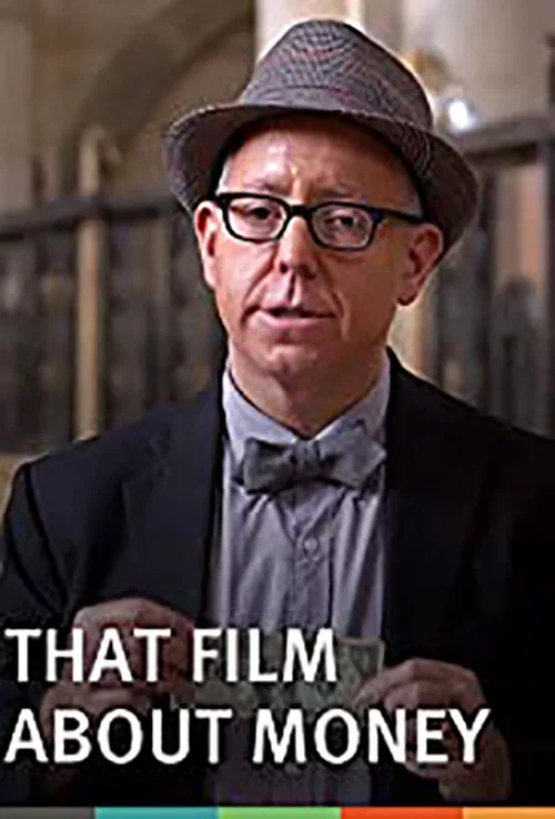 That Film About Money постер