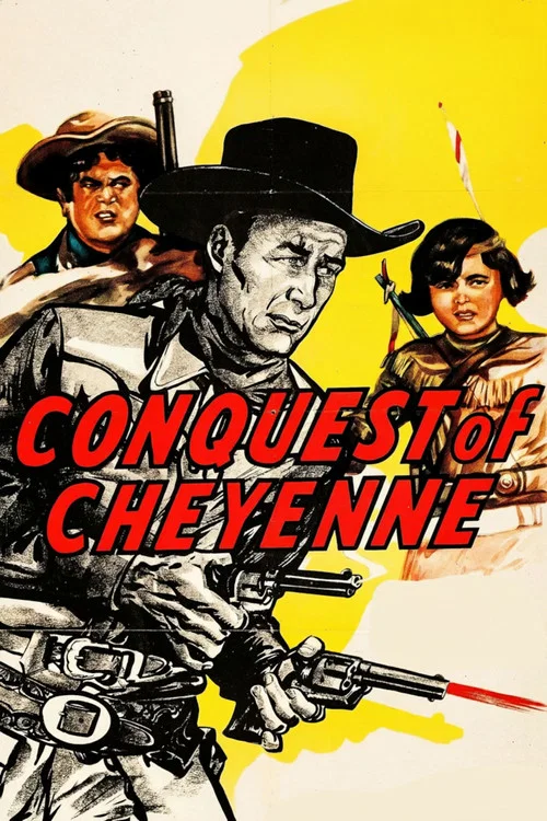 Conquest of Cheyenne постер