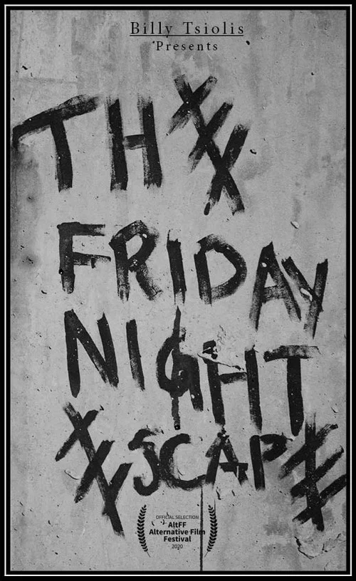 The Friday Night Escape постер