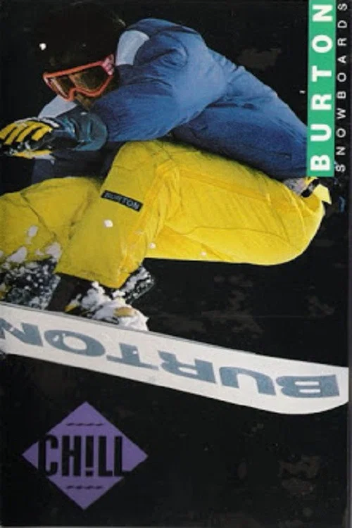 Burton Snowboards - Chill постер