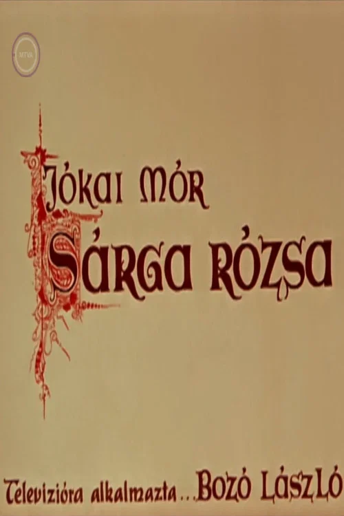Sárga rózsa постер