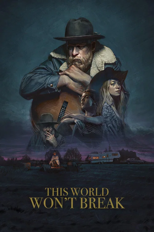 This World Won't Break постер