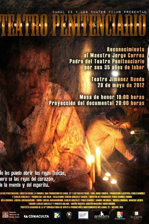Teatro Penitenciario: Libertad Desde La Sombra постер