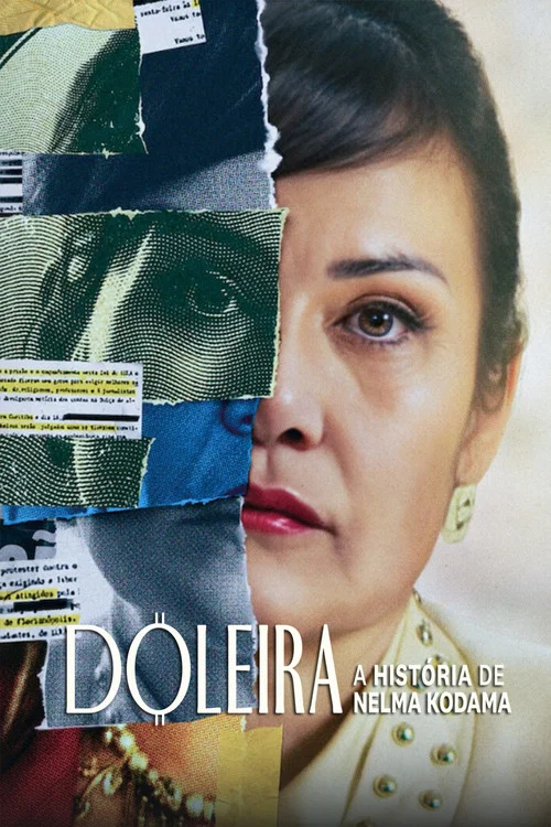 Doleira: A História de Nelma Kodama постер
