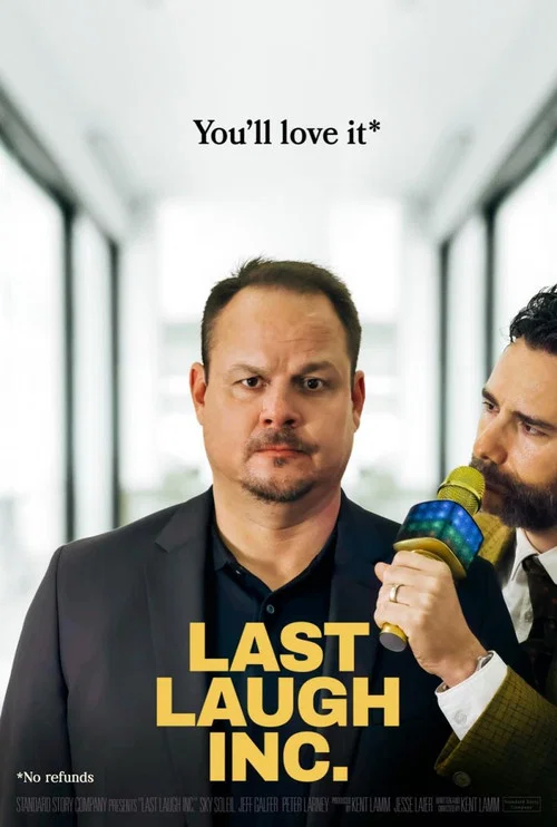 Last Laugh Inc. постер