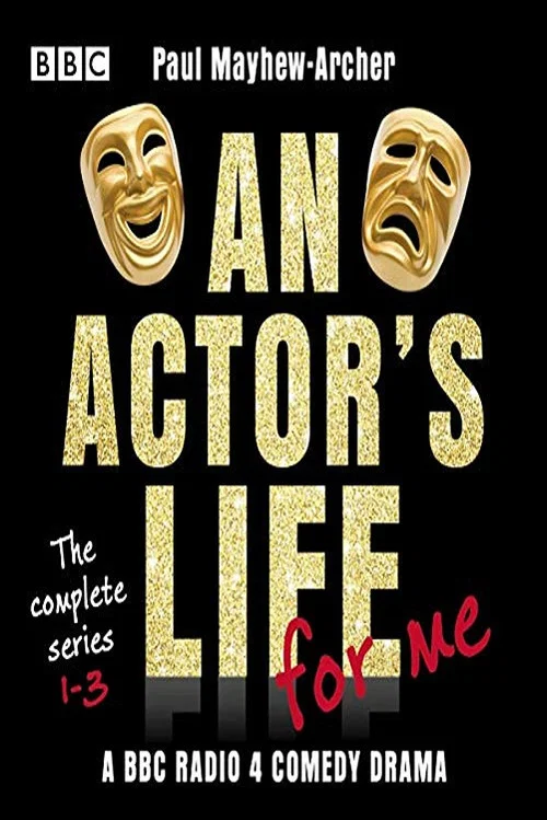 An Actor's Life for Me постер