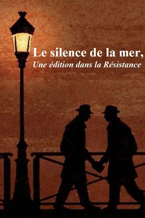 Le Silence de la mer, une édition dans la Résistance постер