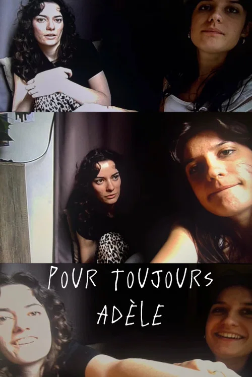 Pour toujours Adèle постер