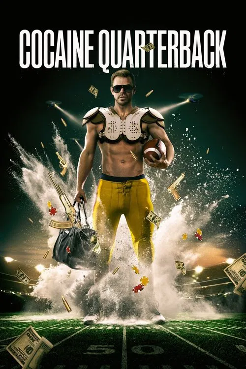 Cocaine Quarterback: Signal-Caller for the Cartel постер