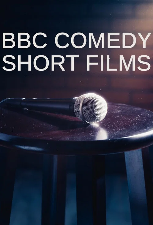 BBC Comedy Short Films постер