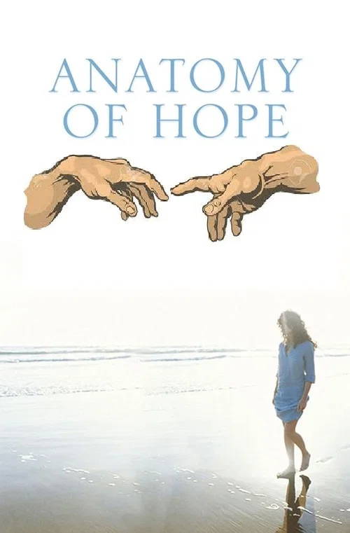 Anatomy of Hope постер