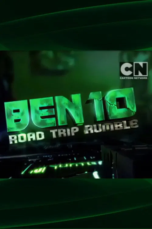Ben 10: Road Trip Rumble постер