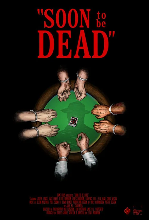Soon to be Dead постер