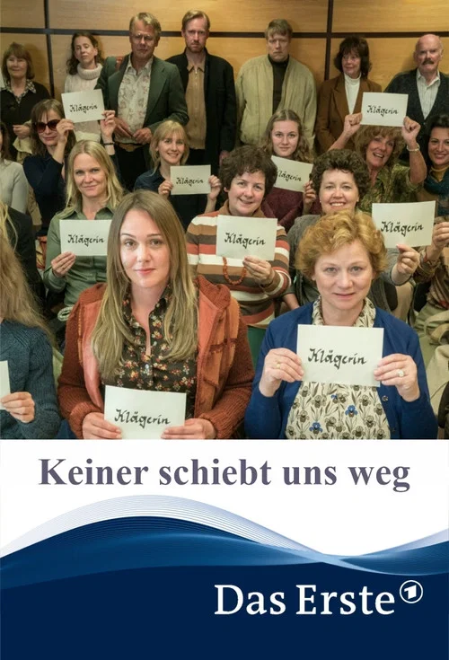 Keiner schiebt uns weg постер