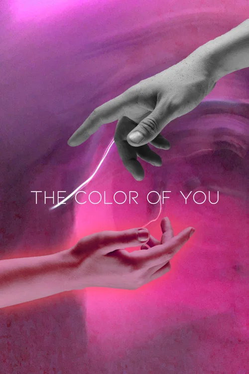 The Color of You постер