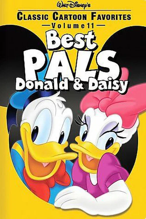 Classic Cartoon Favorites, Vol. 11 - Best Pals - Donald & Daisy постер