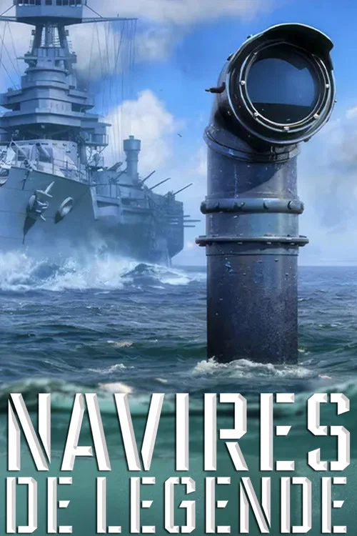 Navires de Légende постер