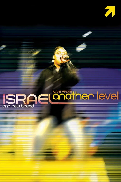 Israel & New Breed: Live from Another Level постер