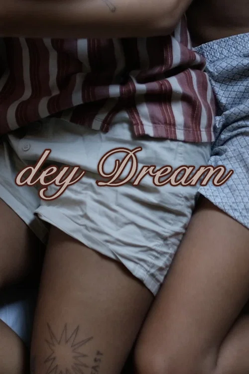 dey Dream постер