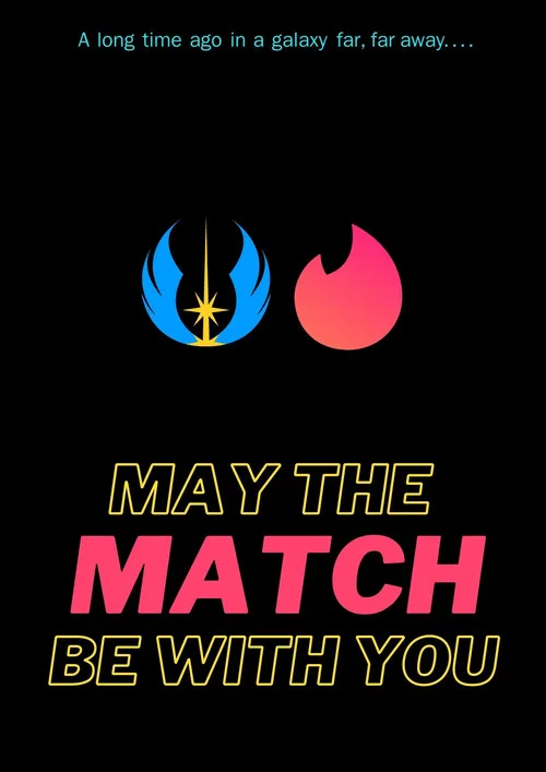 May the match be with you постер