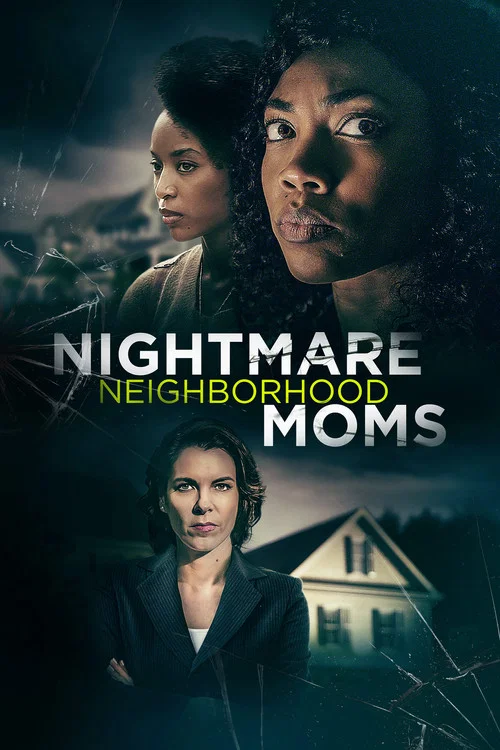 Nightmare Neighborhood Moms постер