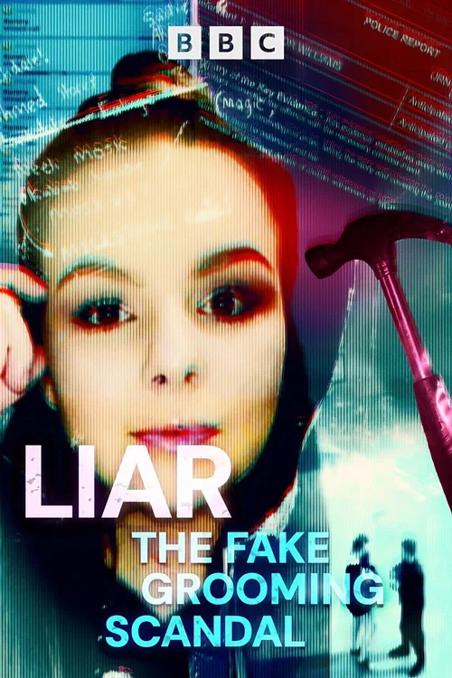 Liar: The Fake Grooming Scandal постер