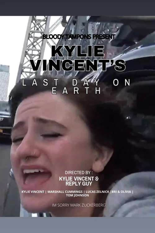 Kylie Vincent's Last Day on Earth постер
