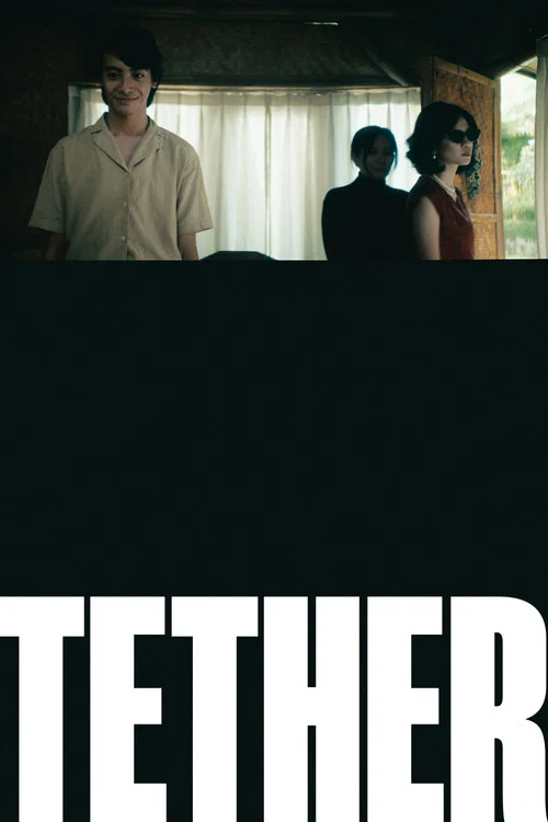 TETHER постер