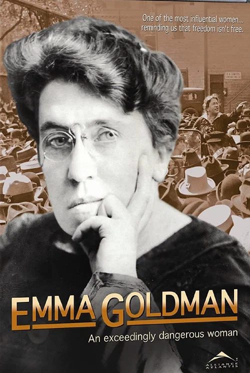 Emma Goldman: An Exceedingly Dangerous Woman постер