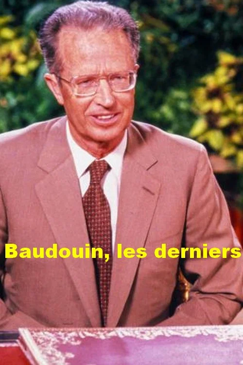 Baudouin, les derniers jours постер
