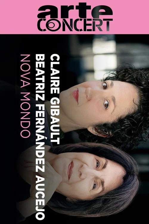Nova Mondo Claire Gibault & Beatriz Fernández Aucejo постер