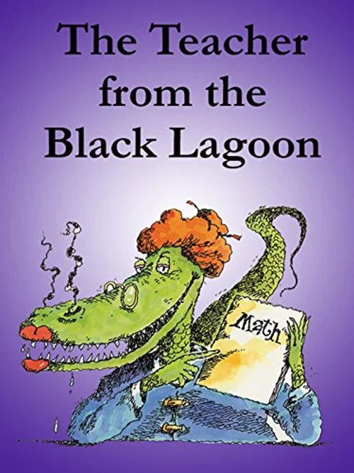 The Teacher from the Black Lagoon постер