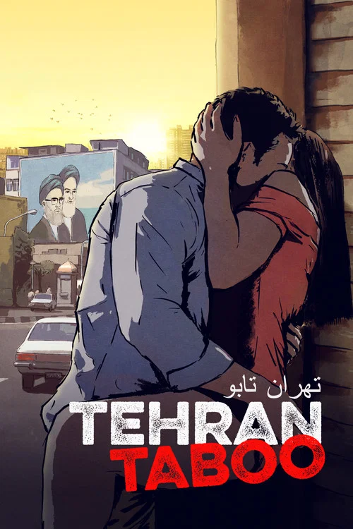 Tehran Taboo постер