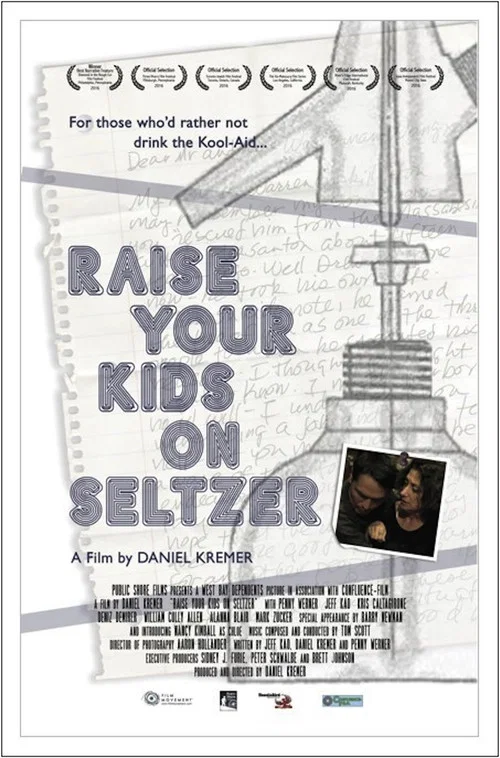 Raise Your Kids on Seltzer постер