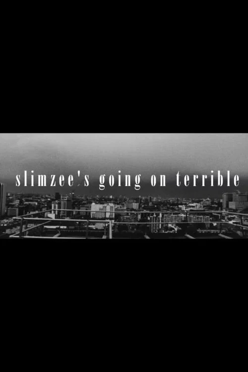 Slimzee's Going On Terrible постер